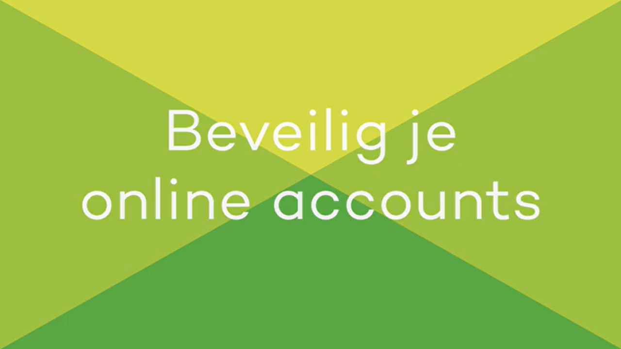 Poster afbeelding voor filmpje 'Beveilig je online accounts'